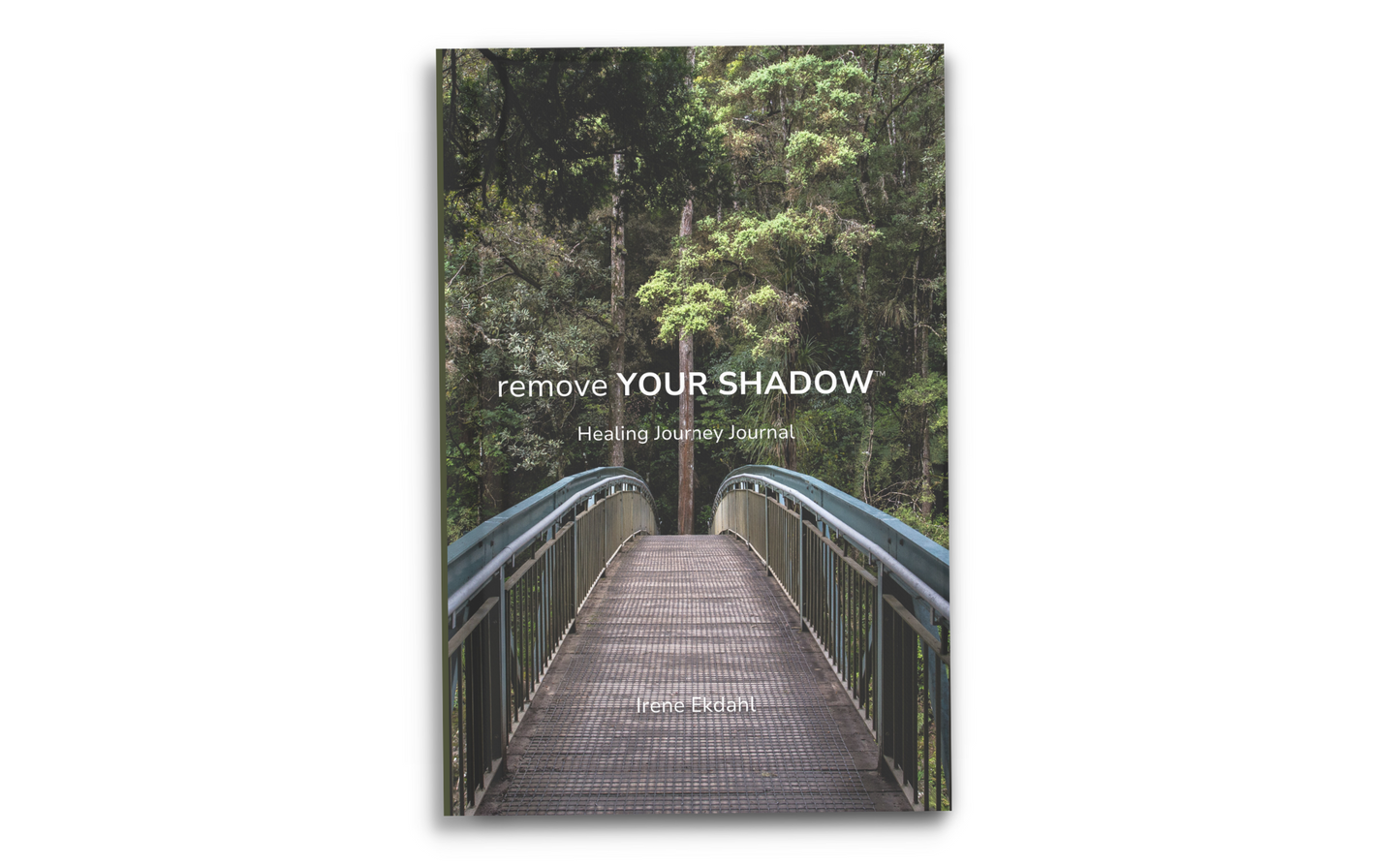 remove Your Shadow™ Healing Journey Journal (Paperback) IF SOLD OUT — CLICK LINK BELOW TO BUY IT ON AMAZON↓