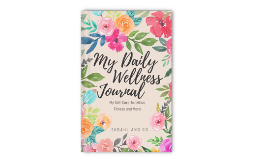 My Daily Wellness Journal: My Self-Care, Nutrition, Fitness, and More! (Paperback)