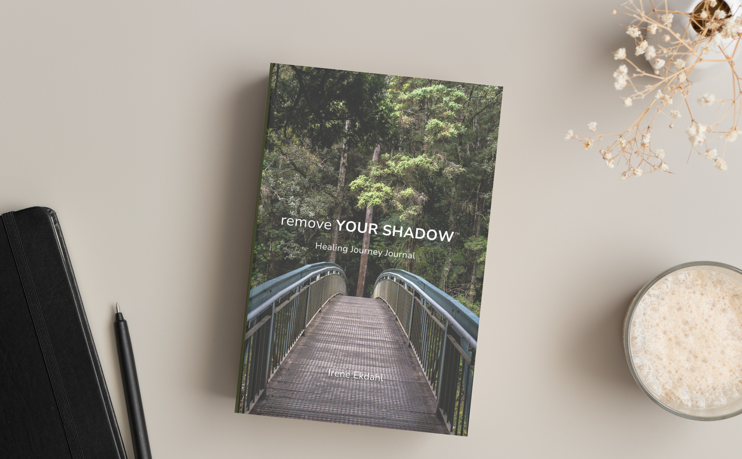 remove Your Shadow™ Healing Journey Journal (Paperback) IF SOLD OUT — CLICK LINK BELOW TO BUY IT ON AMAZON↓