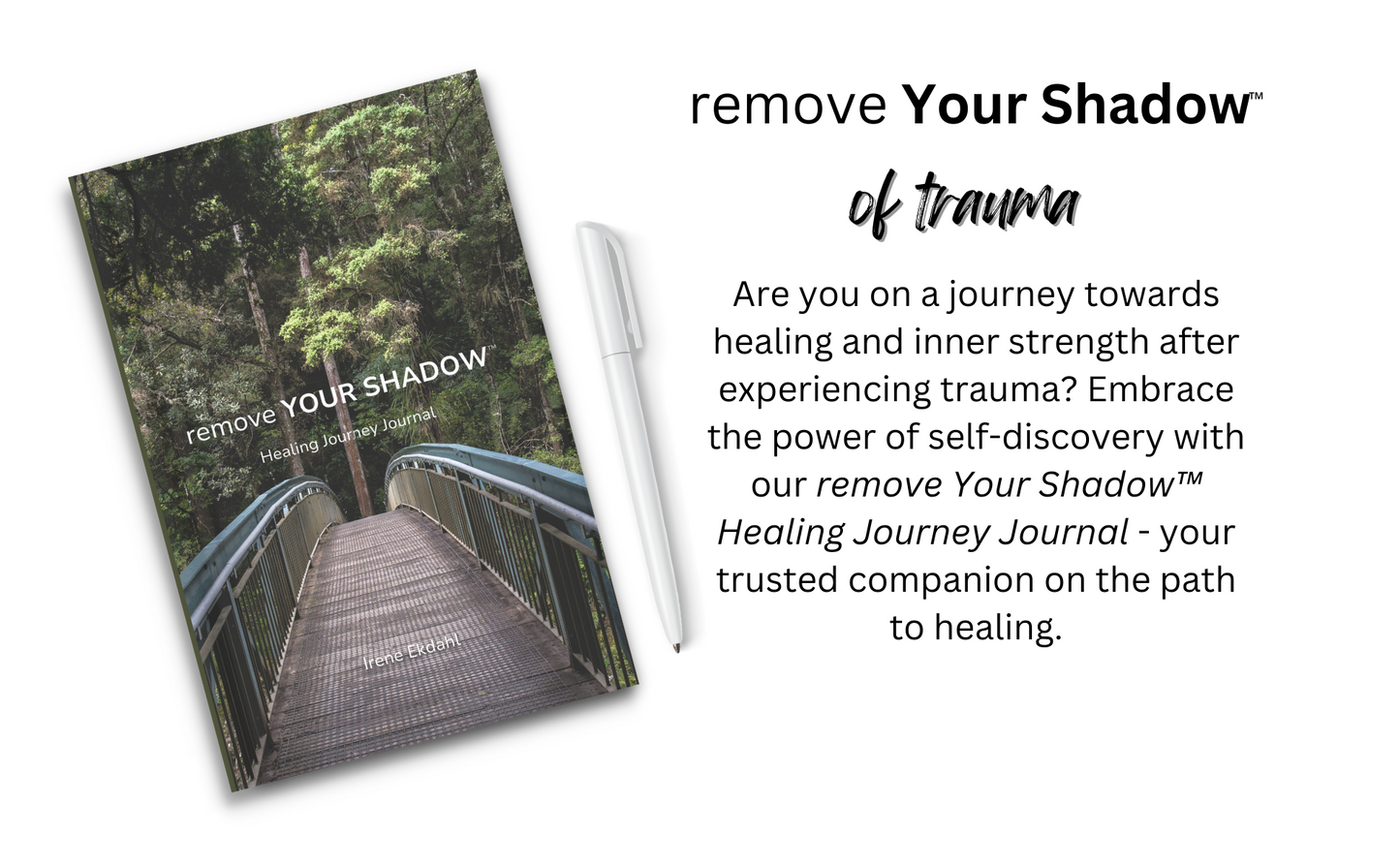 remove Your Shadow™ Healing Journey Journal (Paperback) IF SOLD OUT — CLICK LINK BELOW TO BUY IT ON AMAZON↓