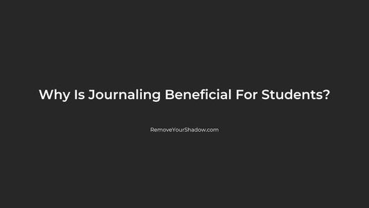 Why Is journaling Beneficial For Students?